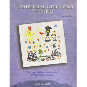 Potencial Religioso del Niño. Descripción de una experiencia con niños de 3 a 6 años
